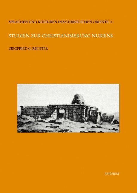 Cover: 9783895003110 | Studien zur Christianisierung Nubiens | Siegfried G. Richter