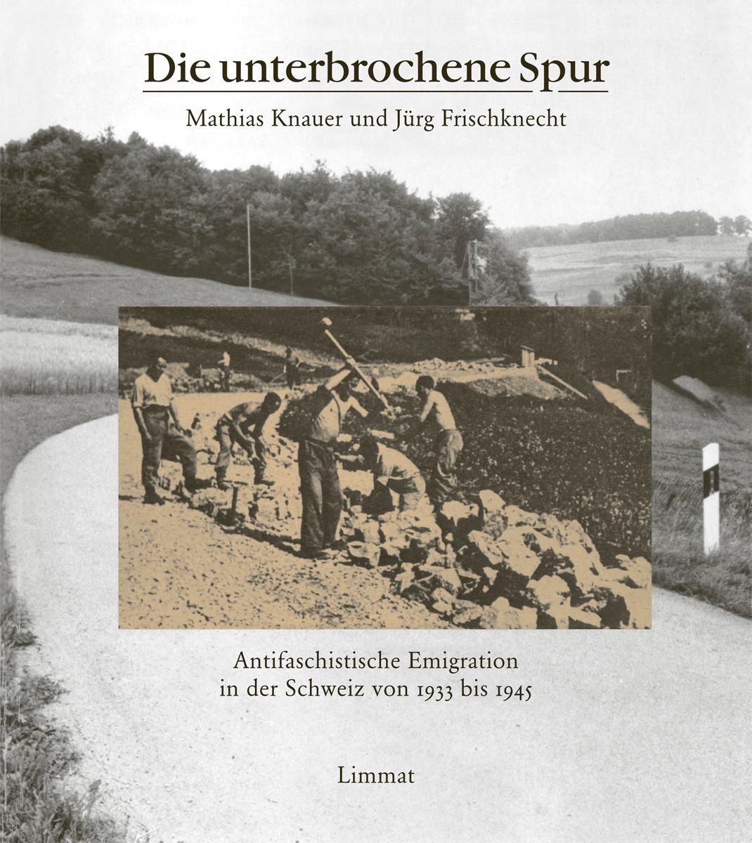 Cover: 9783857918995 | Die unterbrochene Spur | Mathias Knauer (u. a.) | Buch | 283 S. | 2020