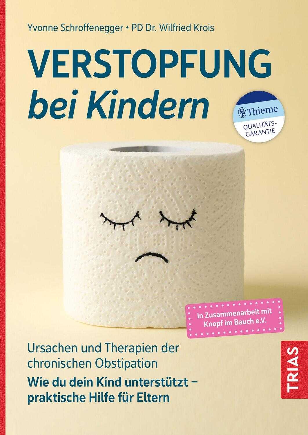 Cover: 9783432117553 | Verstopfung bei Kindern | Yvonne Schroffenegger (u. a.) | Taschenbuch