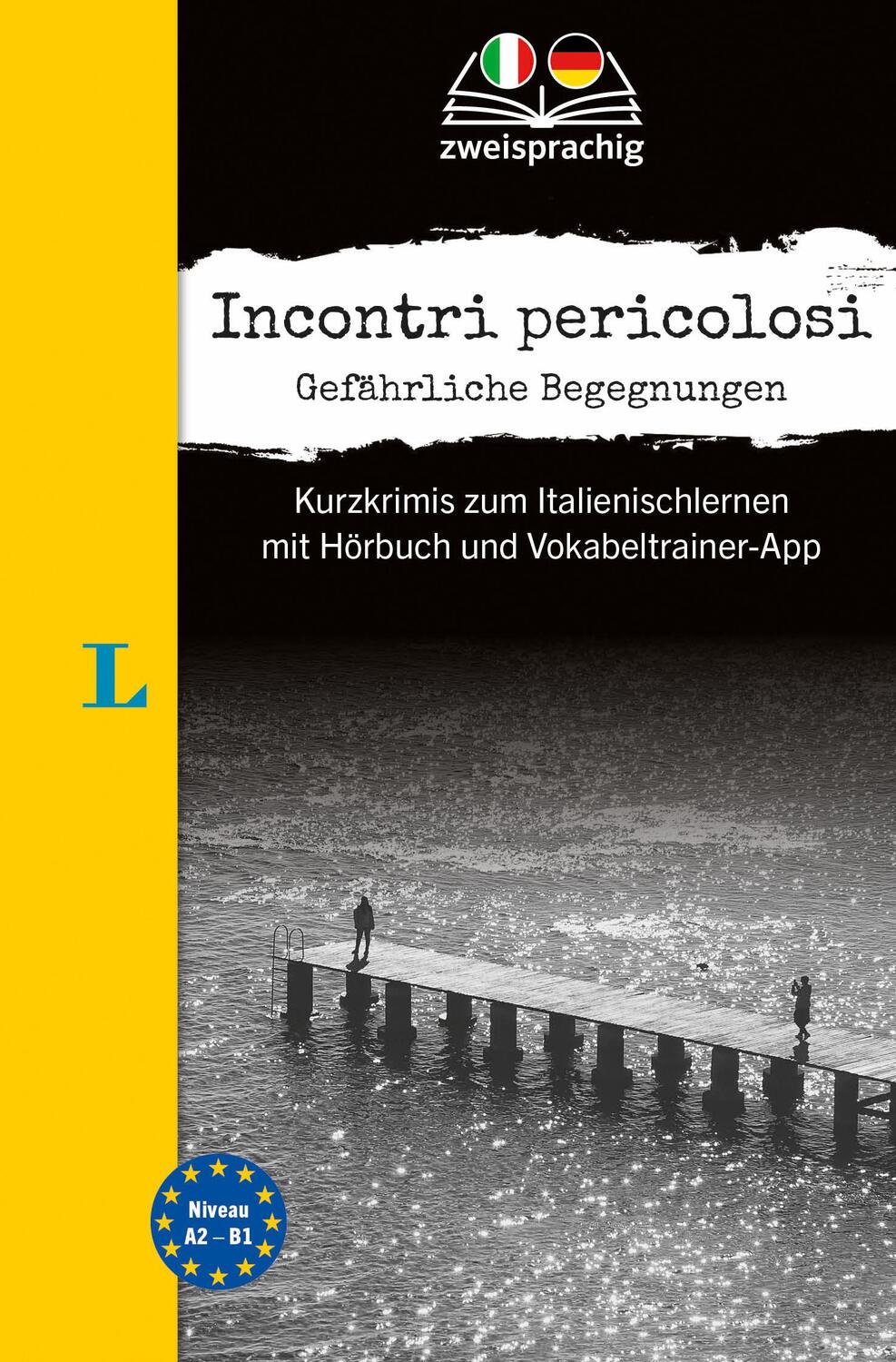 Cover: 9783125636101 | Langenscheidt Krimi zweisprachig Italienisch (A2/B1) - Incontri...