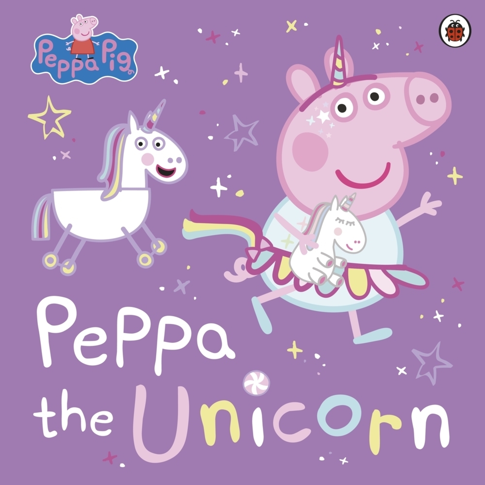 Cover: 9780241607121 | Peppa Pig: Peppa the Unicorn | Taschenbuch | Peppa Pig | Picture book
