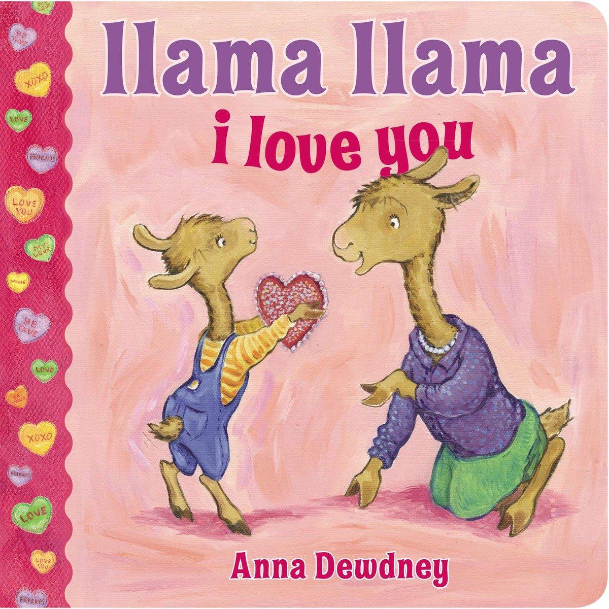 Cover: 9780451469816 | Llama Llama I Love You | Anna Dewdney | Buch | Kinder-Pappbuch | 2014