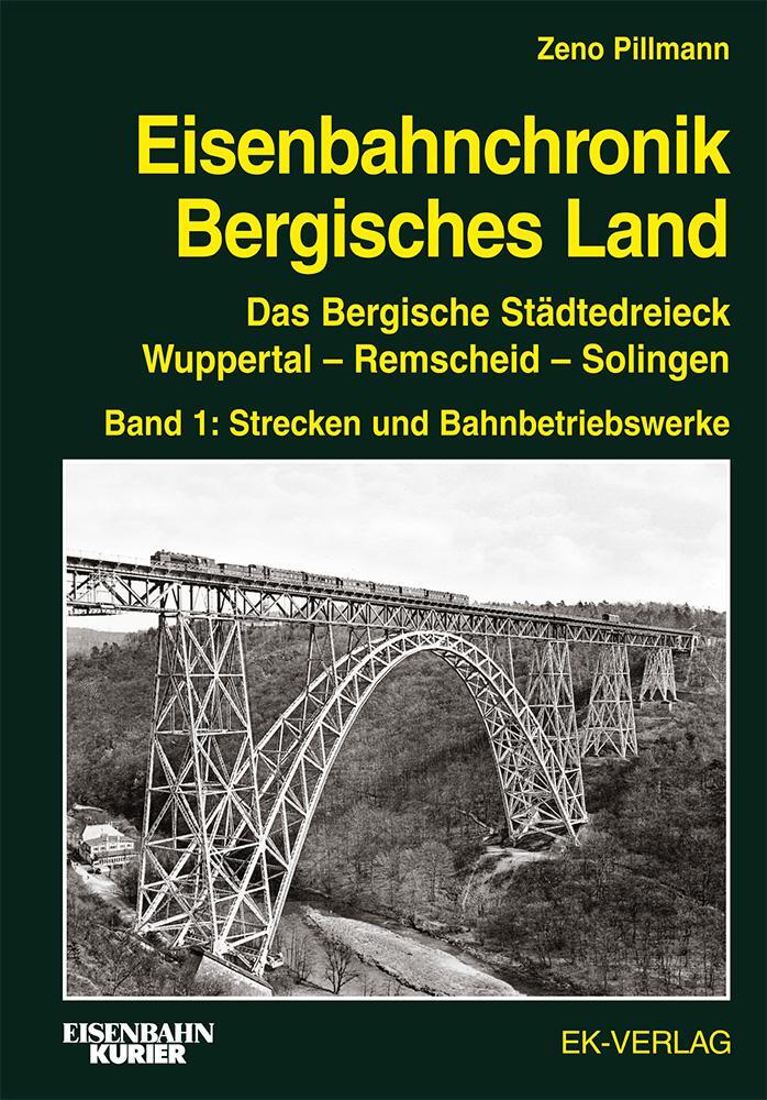 Cover: 9783844664119 | Eisenbahnchronik Bergisches Land - Band 1 | Zeno Pillmann | Buch