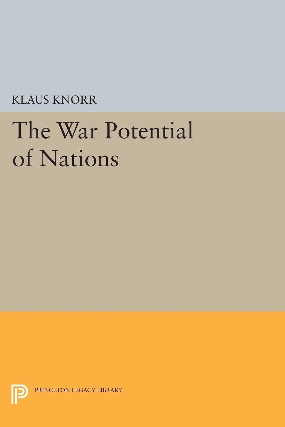 Cover: 9780691626826 | War Potential of Nations | Klaus Eugen Knorr | Taschenbuch | Englisch