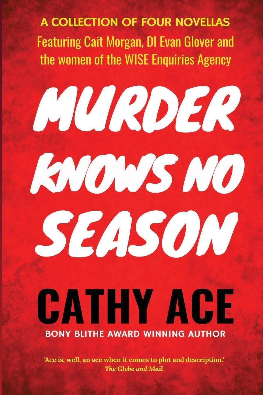 Cover: 9781775175445 | Murder Knows No Season | Cathy Ace | Taschenbuch | Paperback | 2018