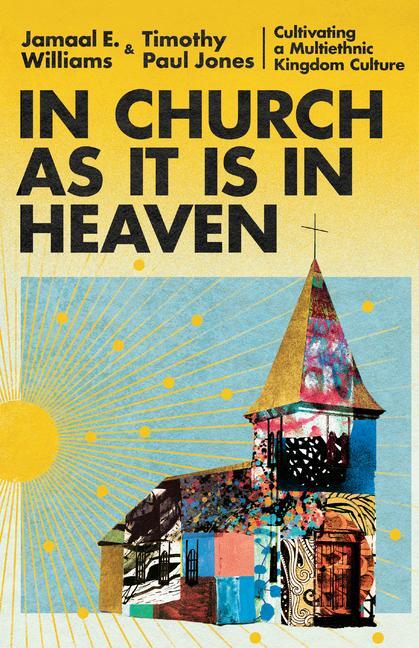 Cover: 9781514005385 | In Church as It Is in Heaven | Jamaal E Williams (u. a.) | Buch | 2023