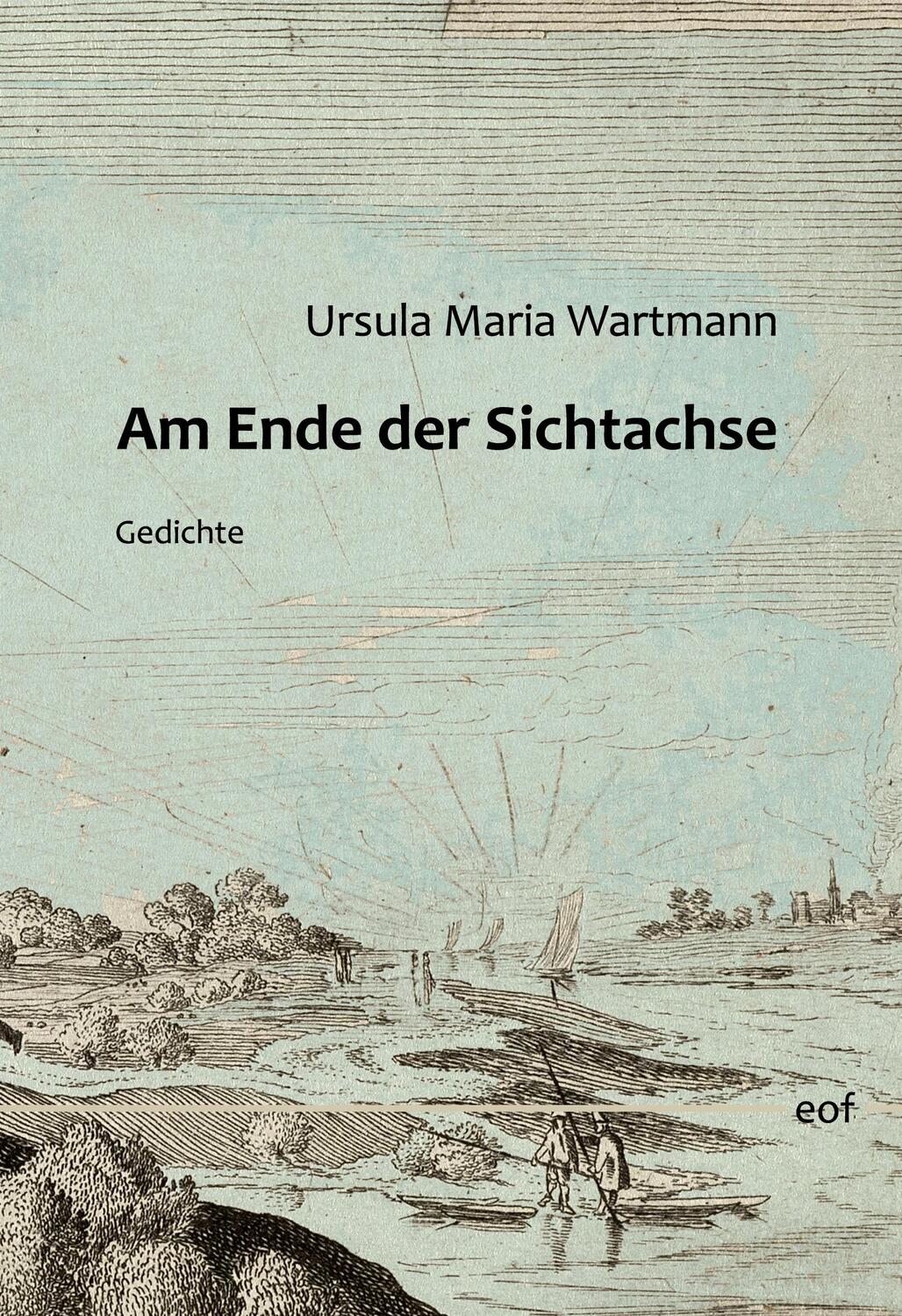 Cover: 9783754304730 | Am Ende der Sichtachse | Gedichte | Ursula Maria Wartmann | Buch