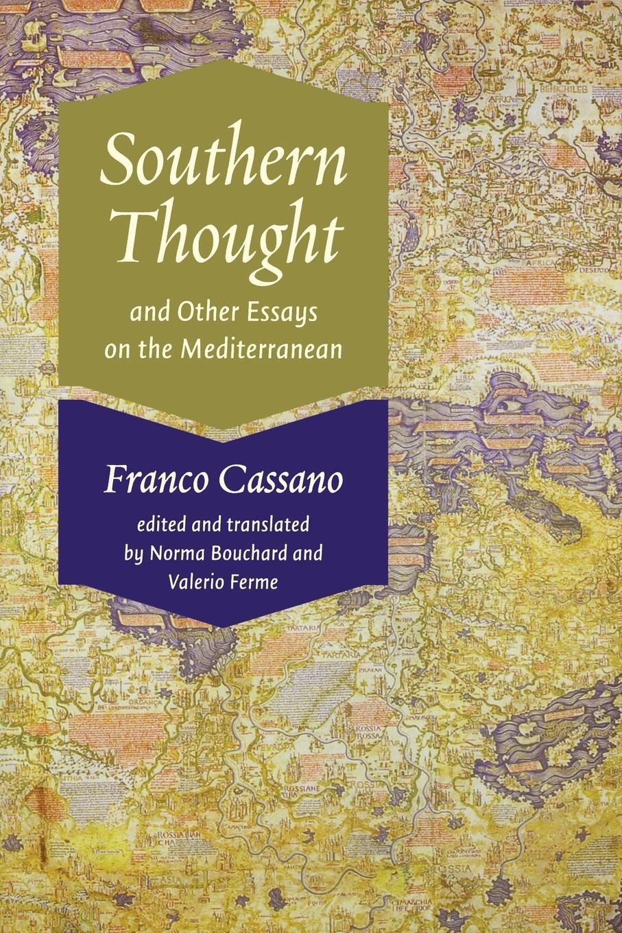 Cover: 9780823233656 | Southern Thought and Other Essays on the Mediterranean | Cassano