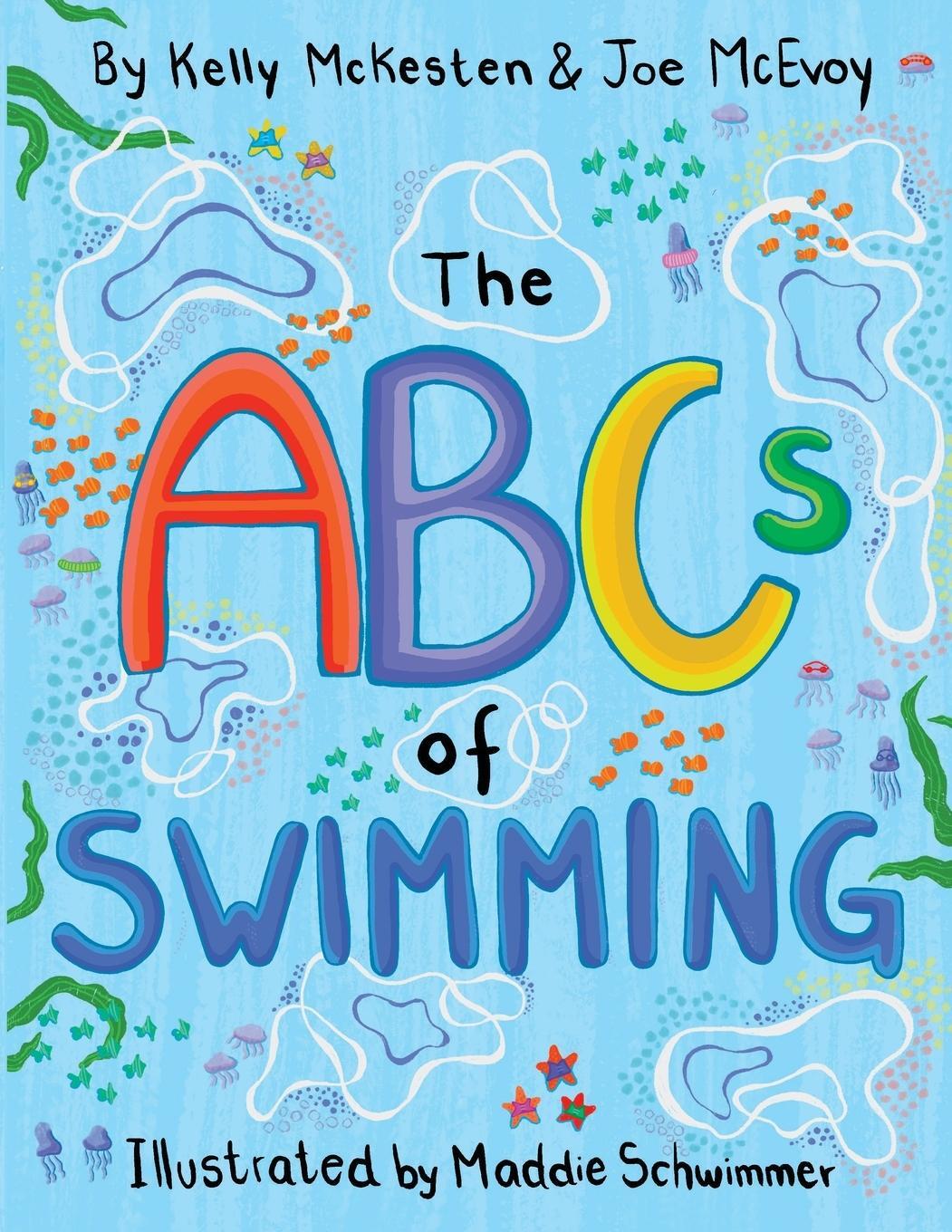 Cover: 9798985967487 | The ABCs of Swimming | Kelly McKesten (u. a.) | Taschenbuch | Englisch