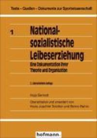 Cover: 9783778060124 | Nationalsozialistische Leibeserziehung | Hajo Bernett | Taschenbuch
