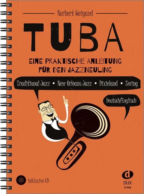 Cover: 9783868493337 | Tuba | Eine praktische Anleitung für den Jazzneuling | Broschüre