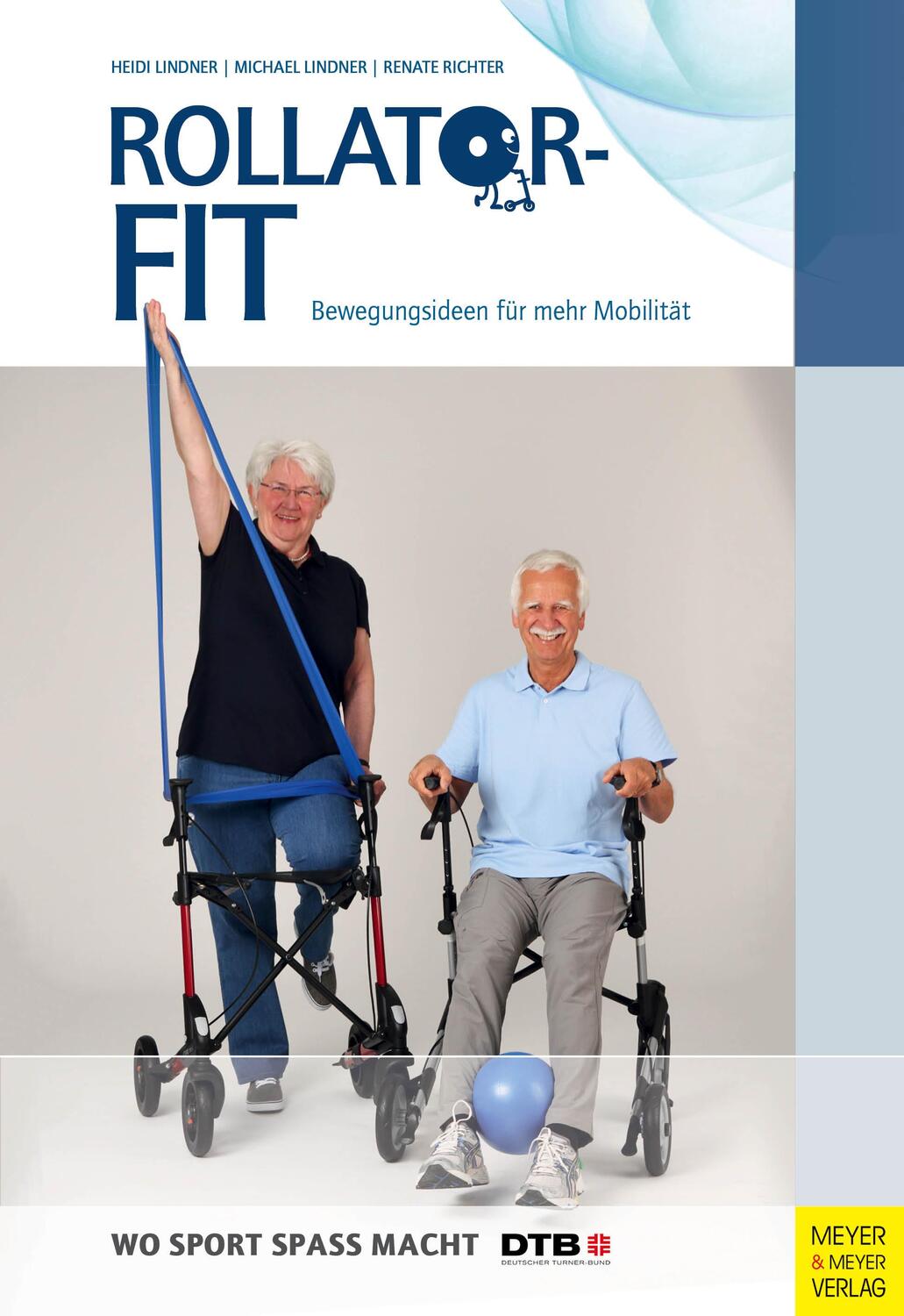 Cover: 9783840378447 | Rollator-Fit | Bewegungsideen für mehr Mobilität | Lindner (u. a.)