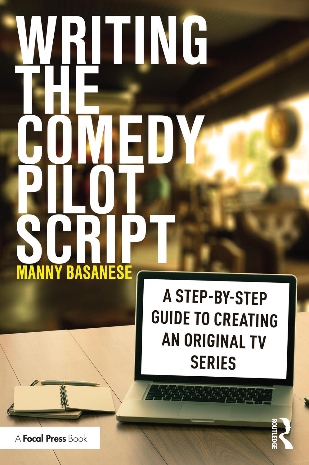 Cover: 9780367623050 | Writing the Comedy Pilot Script | Manny Basanese | Taschenbuch | 2021
