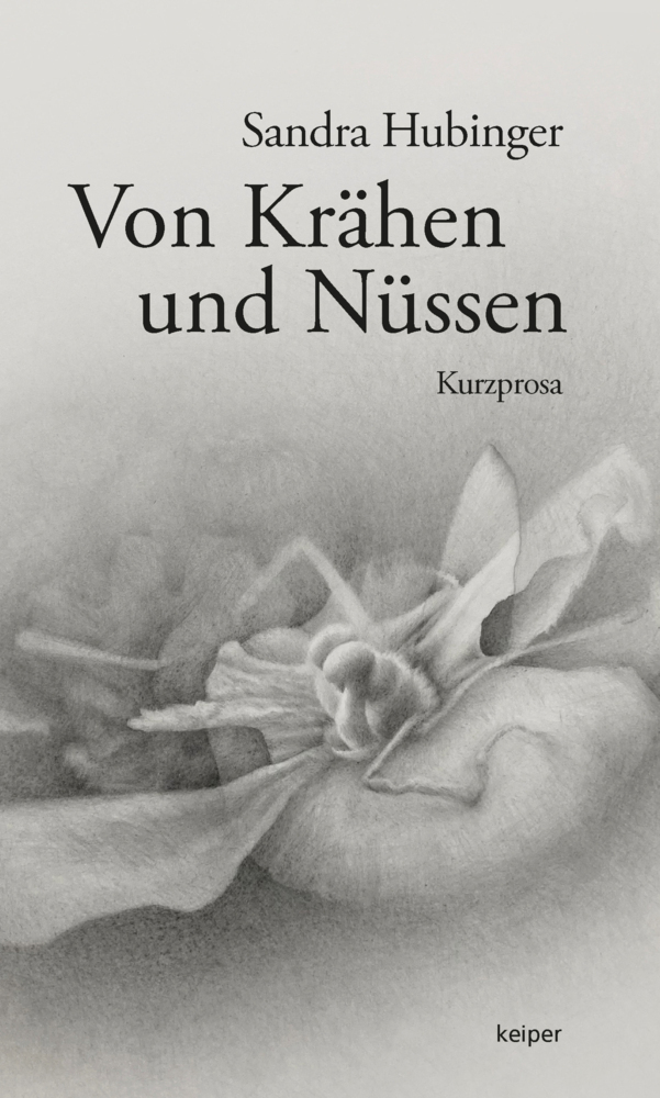 Cover: 9783903322684 | Von Krähen und Nüssen | Sandra Hubinger | Buch | 140 S. | Deutsch