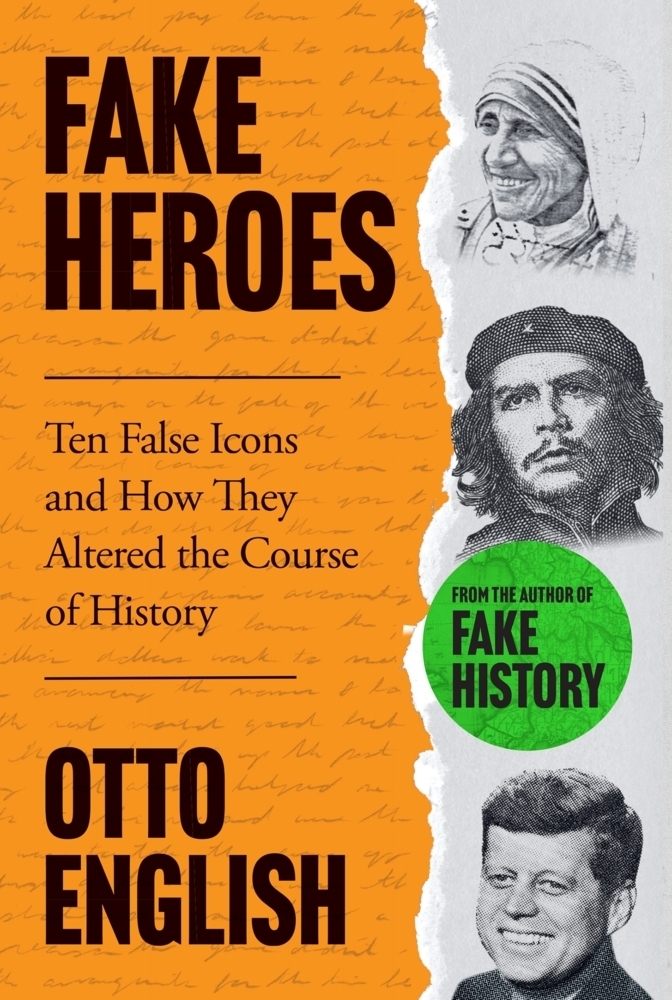 Cover: 9781802795905 | Fake Heroes | Otto English | Taschenbuch | Trade paperback | 416 S.