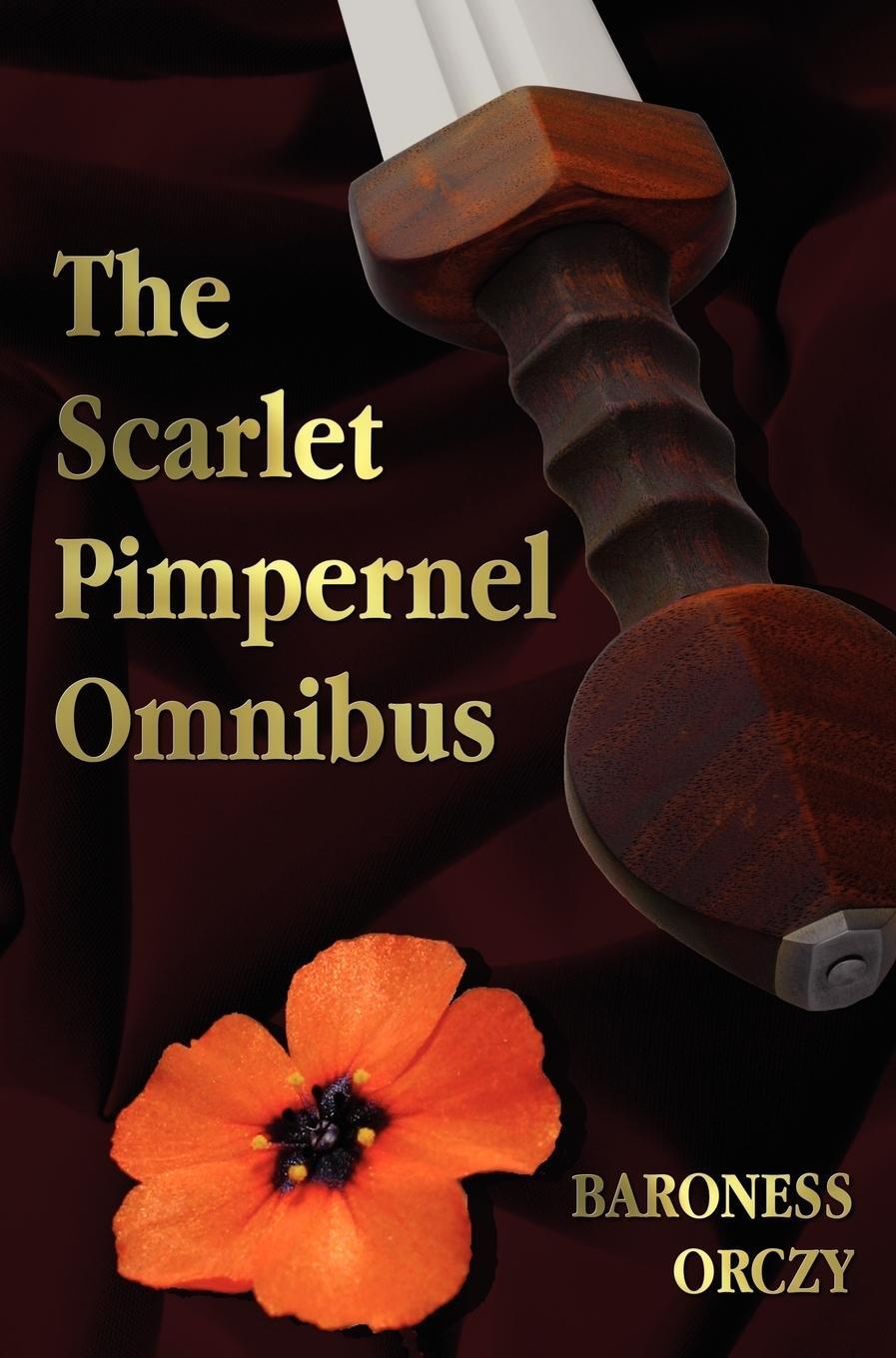 Cover: 9781781392287 | The Scarlet Pimpernel Omnibus - Unabridged - The Scarlet Pimpernel,...