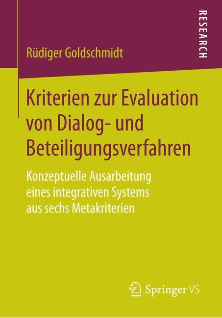 Cover: 9783658061197 | Kriterien zur Evaluation von Dialog- und Beteiligungsverfahren | Buch