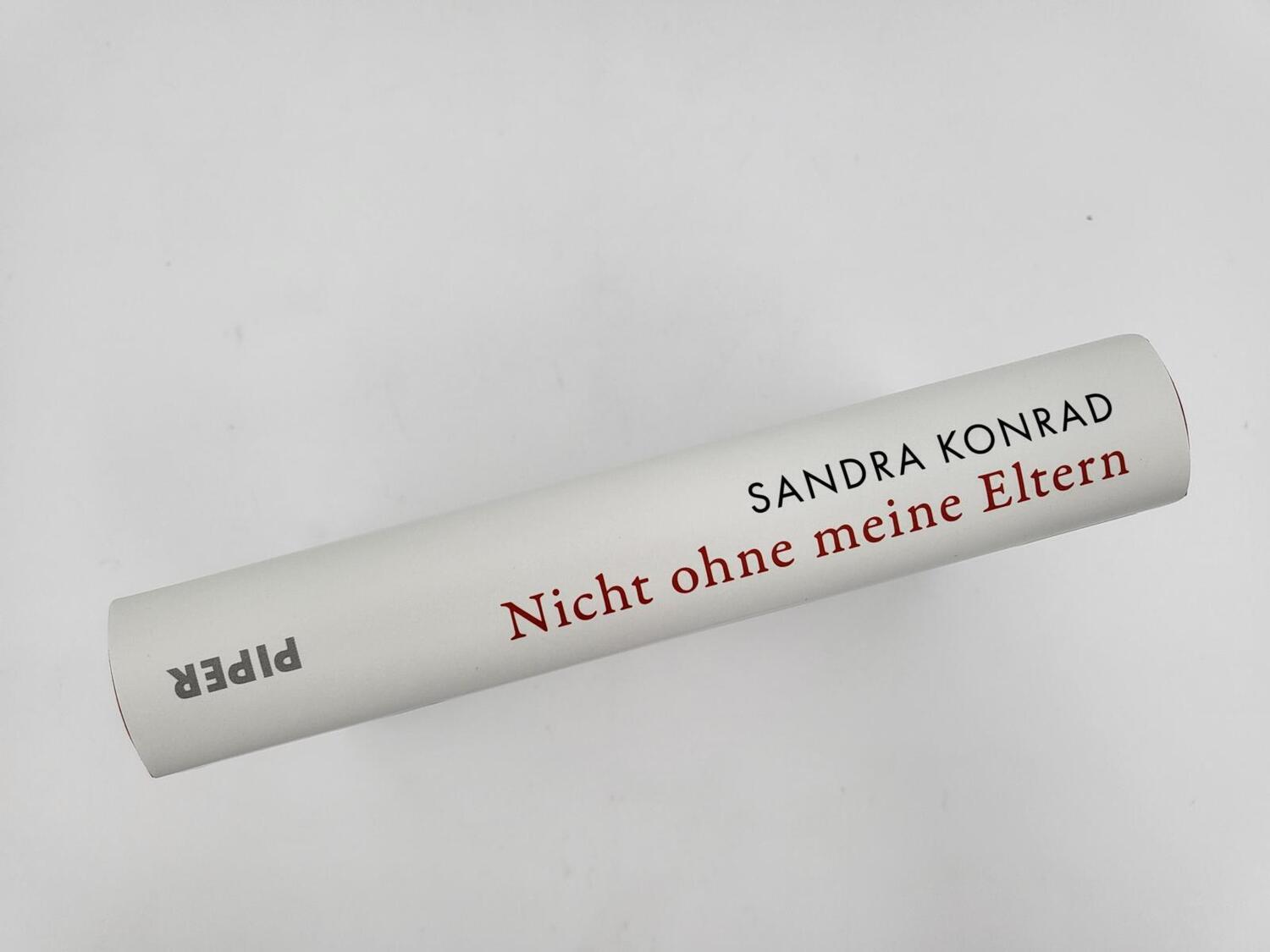 Bild: 9783492071949 | Nicht ohne meine Eltern | Sandra Konrad | Buch | 352 S. | Deutsch