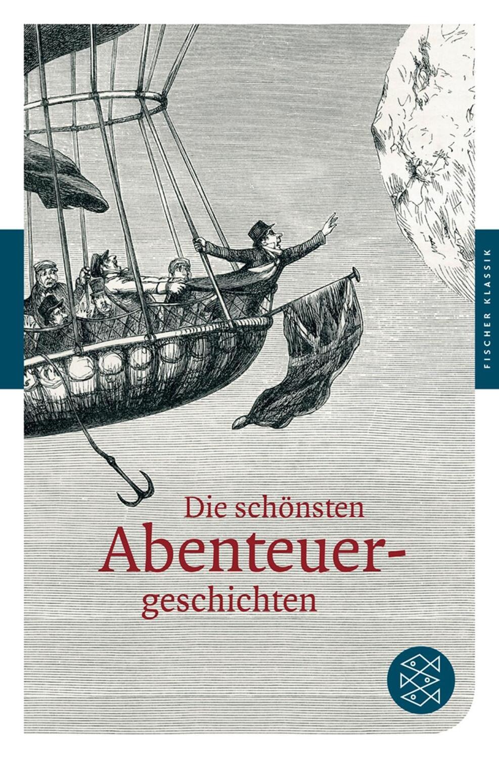 Cover: 9783596903481 | Die schönsten Abenteuergeschichten | Fischer Klassik | Taschenbuch