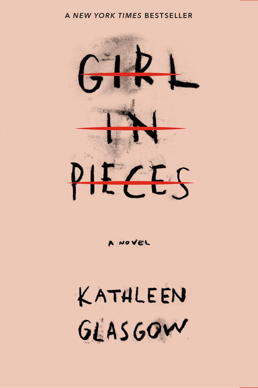 Cover: 9781101934746 | Girl in Pieces | Kathleen Glasgow | Taschenbuch | 428 S. | Englisch