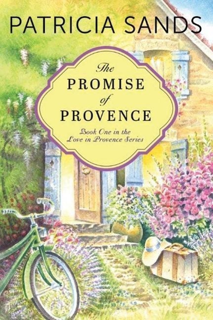 Cover: 9781503945647 | The Promise of Provence | Patricia Sands | Taschenbuch | Englisch