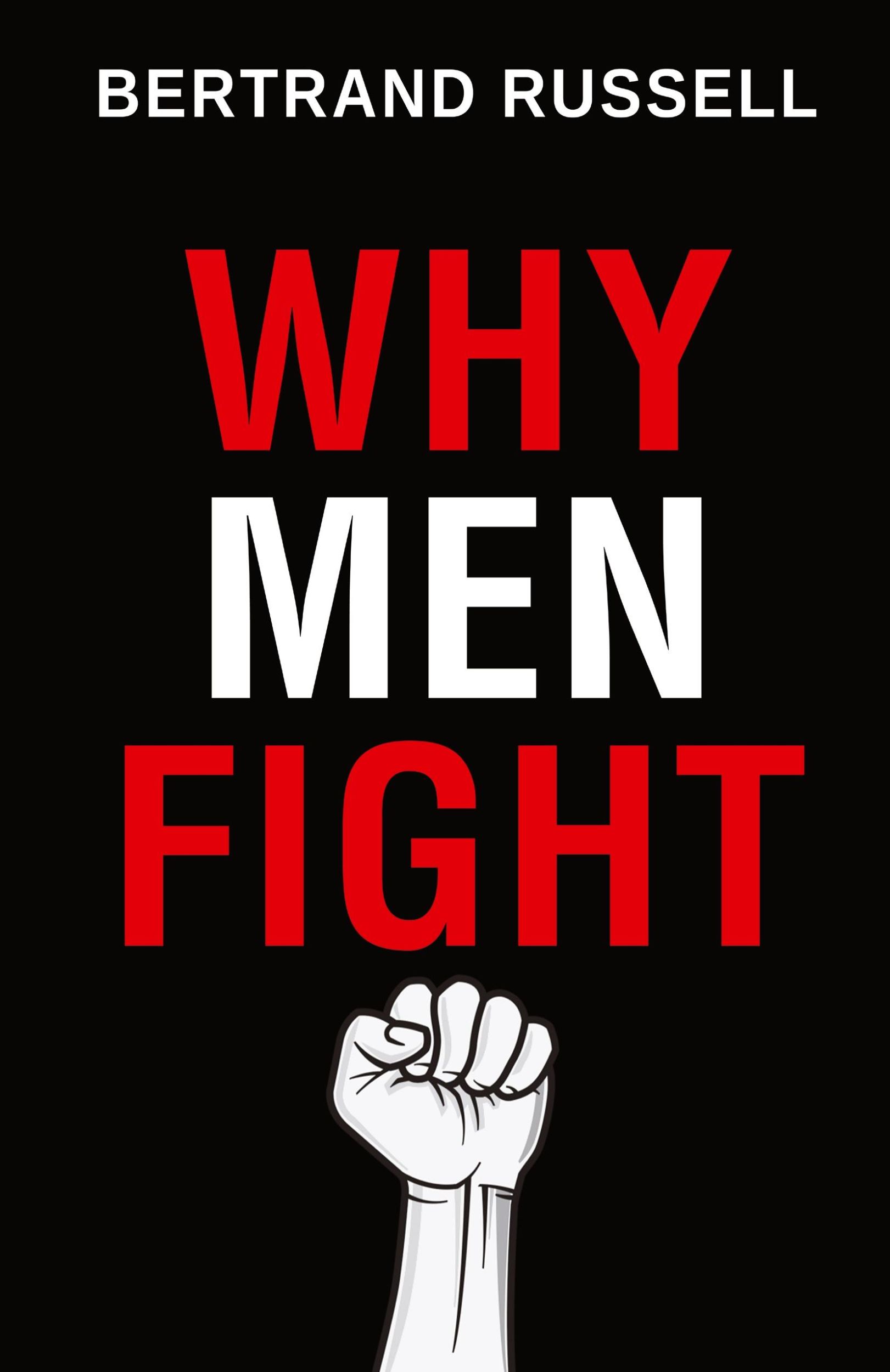 Cover: 9789355223128 | Why Men Fight | Bertrand Russell | Taschenbuch | Englisch | 2023