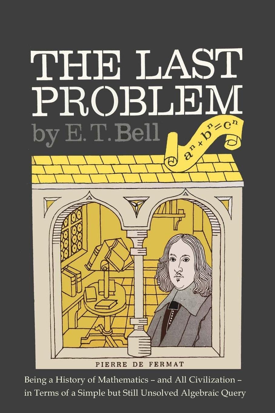 Cover: 9781684221479 | The Last Problem | Eric Temple Bell | Taschenbuch | Paperback | 2017
