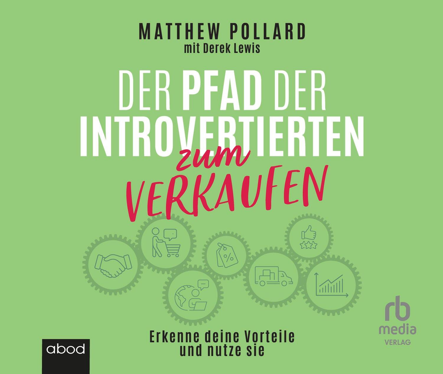 Cover: 9783987851582 | Der Pfad der Introvertierten zum Verkaufen: Erkenne deine Vorteile...