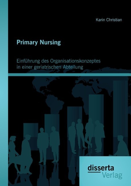 Cover: 9783954256006 | Primary Nursing: Einführung des Organisationskonzeptes in einer...