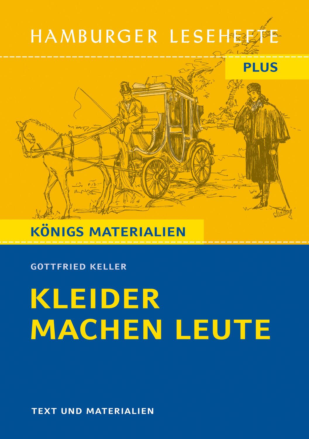 Cover: 9783872915177 | Kleider machen Leute | Hamburger Leseheft plus Königs Materialien.