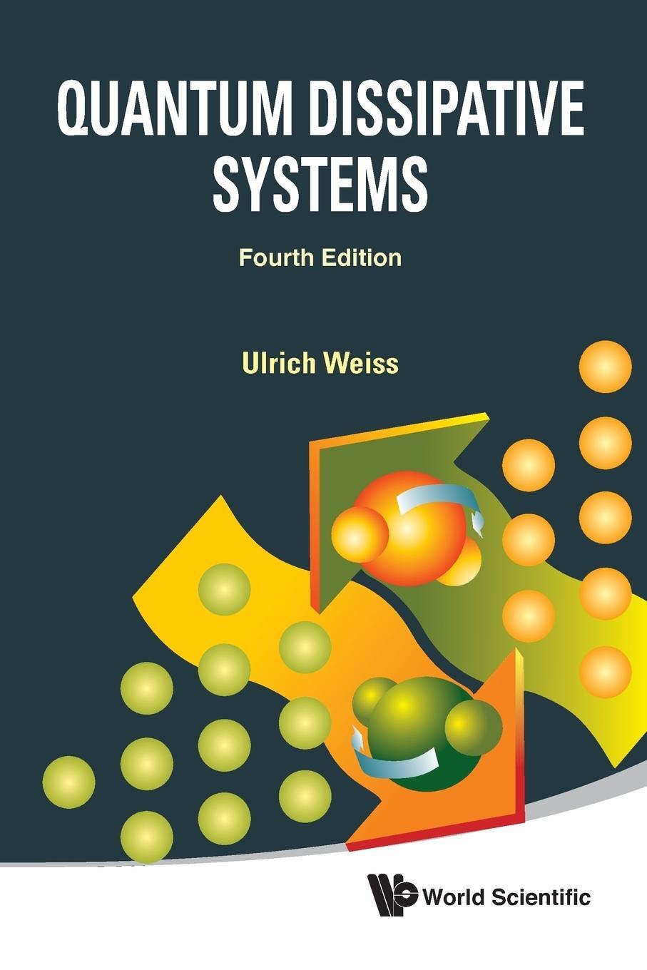 Cover: 9789814374910 | Quantum Dissipative Systems | Ulrich Weiss | Taschenbuch | Paperback