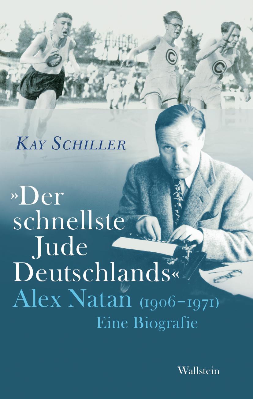 Cover: 9783835353176 | »Der schnellste Jude Deutschlands« | Kay Schiller | Buch | 398 S.