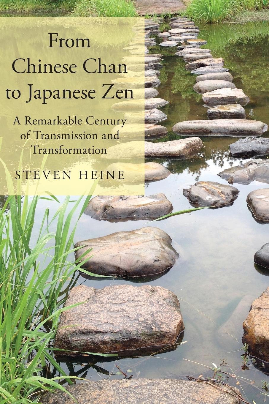 Cover: 9780190637507 | From Chinese Chan to Japanese Zen | Steven Heine | Taschenbuch | 2017