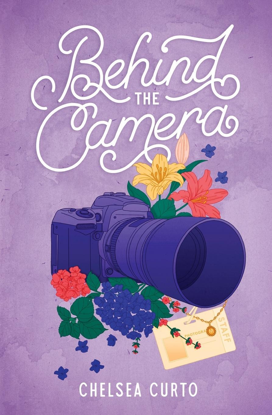 Cover: 9781958983089 | Behind the Camera | Chelsea Curto | Taschenbuch | Paperback | Englisch