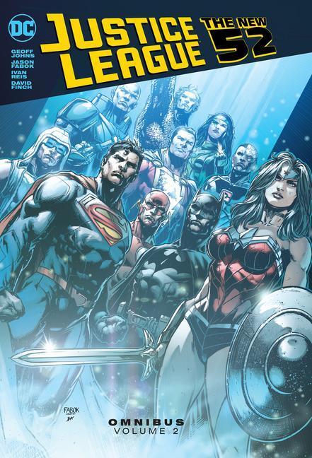 Cover: 9781779515582 | Justice League: The New 52 Omnibus Vol. 2 | Geoff Johns (u. a.) | Buch
