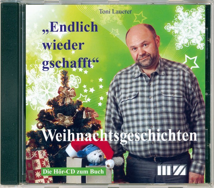 Cover: 9783934863224 | 'Endlich wieder gschafft', 1 Audio-CD | Toni Lauerer | Audio-CD