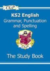 Cover: 9781847621658 | Cgp Books: New KS2 English: Grammar, Punctuation and Spellin | Books
