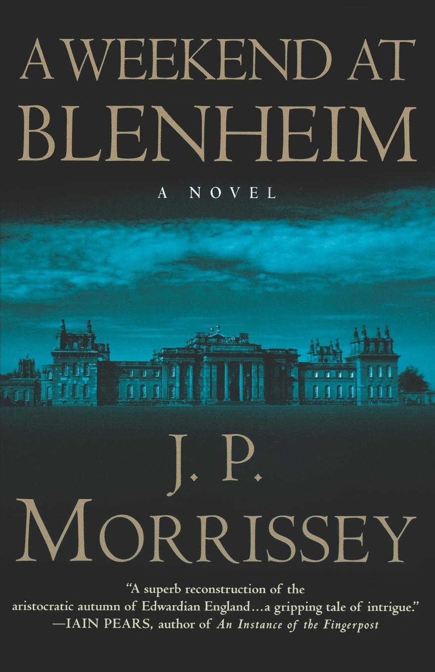 Cover: 9780312311384 | Weekend at Blenheim | J. P. Morrissey | Taschenbuch | Englisch | 2003