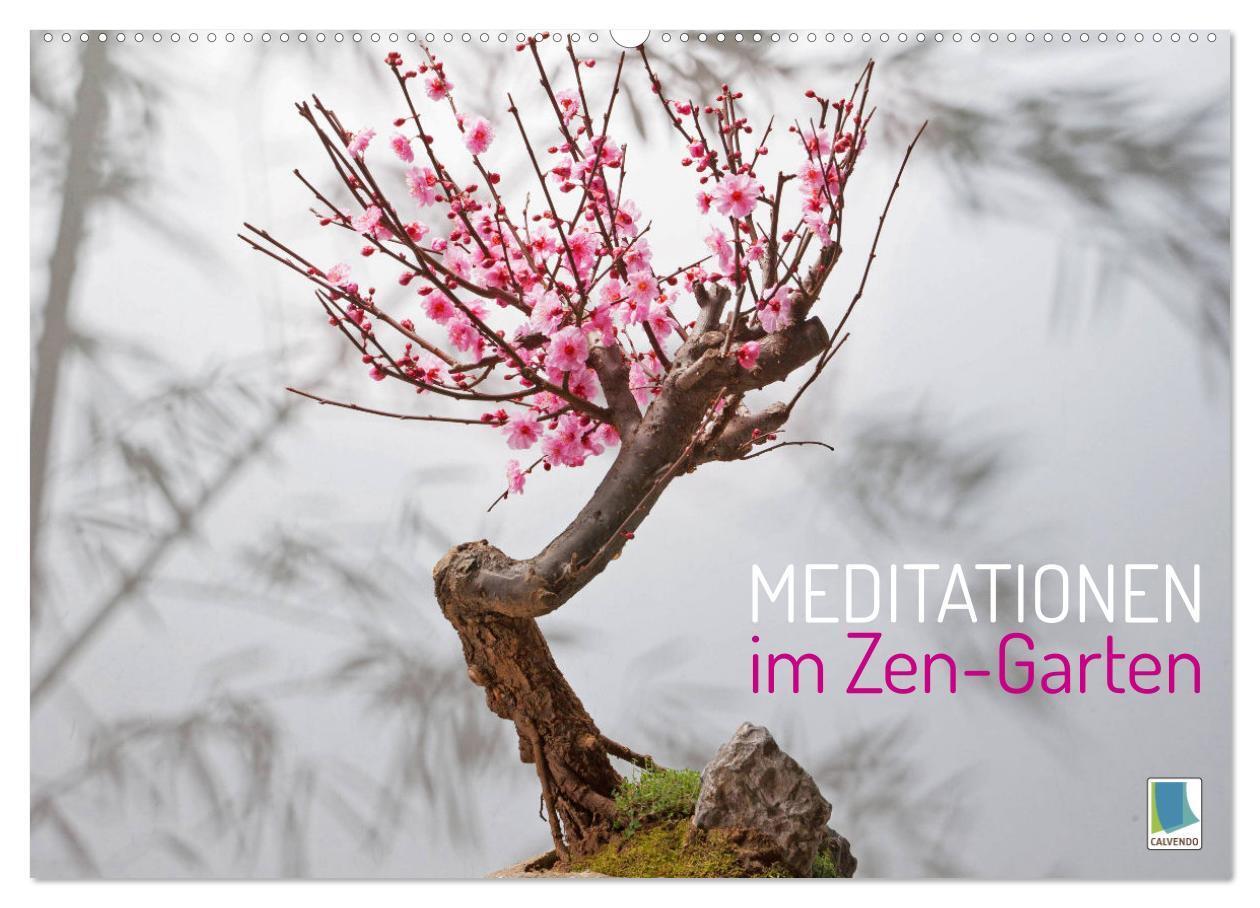 Cover: 9783675623712 | Meditationen im Zen-Garten (Wandkalender 2024 DIN A2 quer),...
