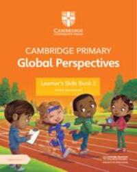 Cover: 9781009354172 | Cambridge Primary Global Perspectives Learner's Skills Book 2 with...