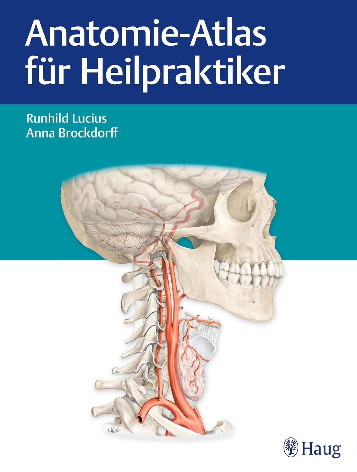 Cover: 9783132198814 | Anatomie-Atlas für Heilpraktiker | Anna Brockdorff (u. a.) | Buch