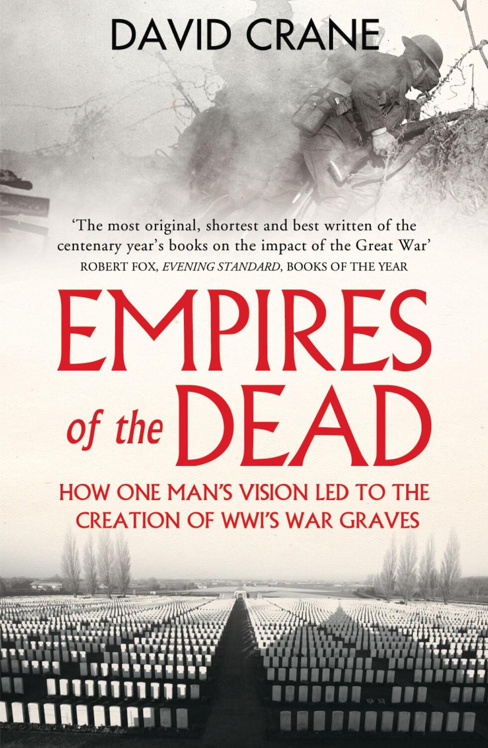 Cover: 9780007456680 | Empires of the Dead: How One Man's Vision Led to the Creation of...