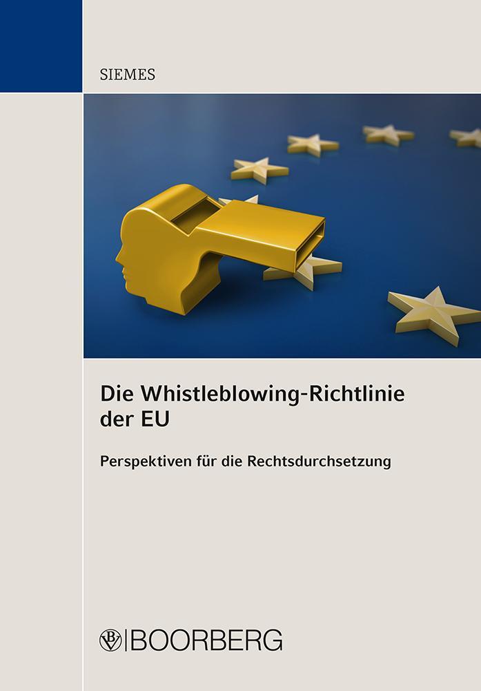 Cover: 9783415070219 | Die Whistleblowing-Richtlinie der EU | Christiane Siemes | Taschenbuch