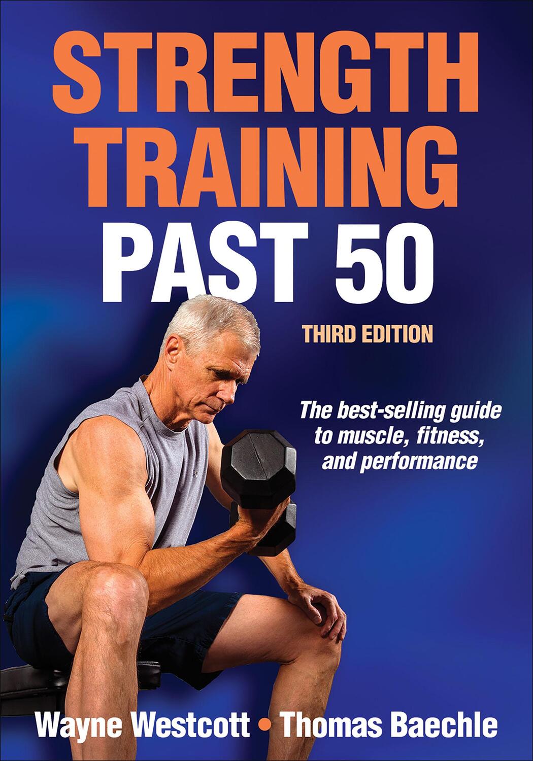 Cover: 9781450497916 | Strength Training Past 50 | Wayne Westcott (u. a.) | Taschenbuch