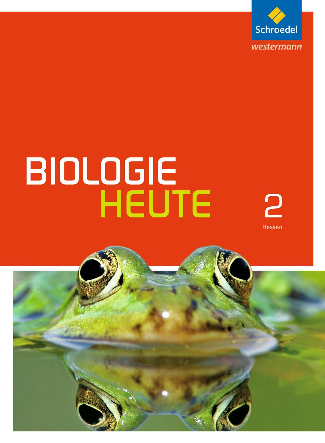 Cover: 9783507873285 | Biologie heute SI 2. Schülerband. Gymnasien. Hessen und...