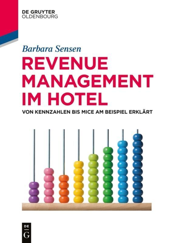 Cover: 9783110582277 | Revenue Management im Hotel | Barbara Sensen | Taschenbuch | XI | 2018