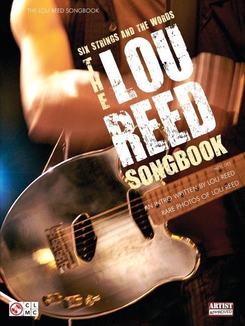 Cover: 9781575609195 | The Lou Reed Songbook: Six Strings and the Words | Taschenbuch | 2006
