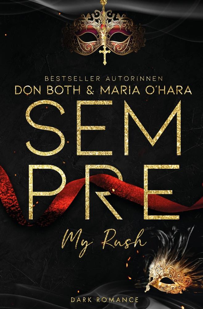 Cover: 9783759201447 | Sempre - My Rush | Don Both (u. a.) | Taschenbuch | Sempre | Paperback