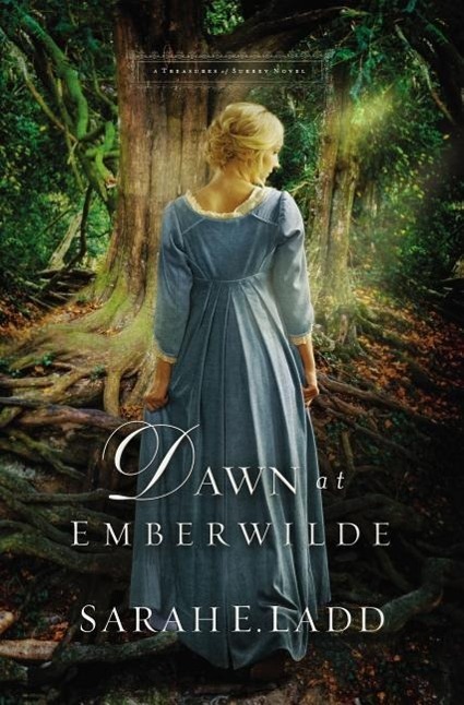 Cover: 9780718011819 | Dawn at Emberwilde | Sarah E. Ladd | Taschenbuch | Englisch | 2016