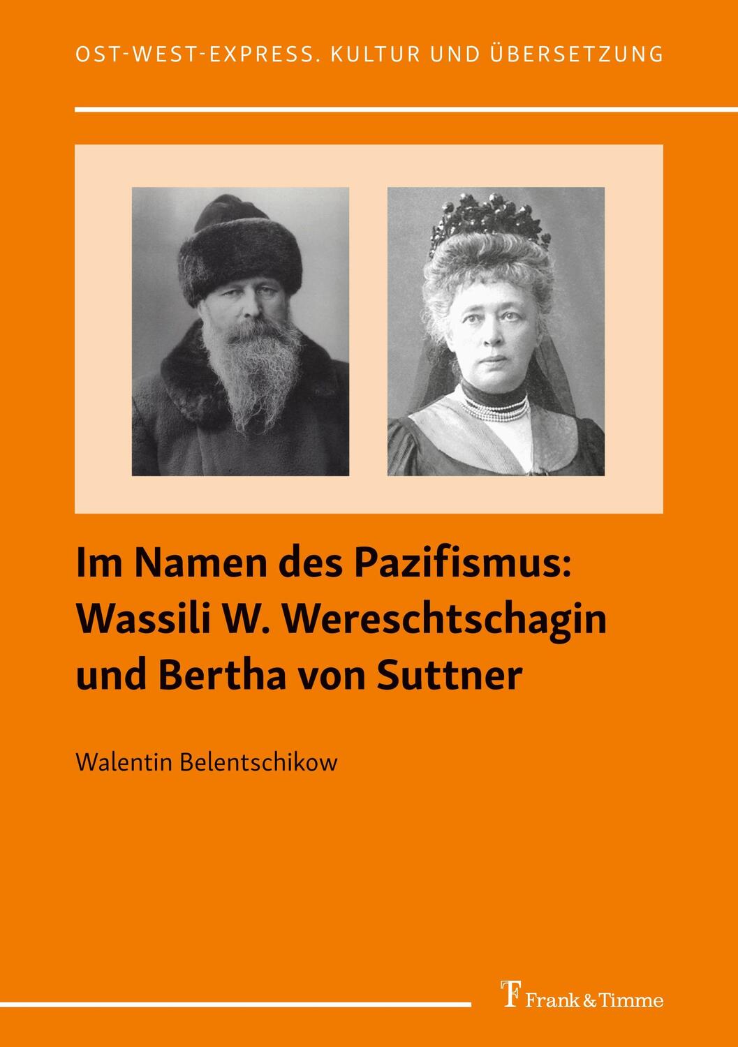Cover: 9783732906208 | Im Namen des Pazifismus: Wassili W. Wereschtschagin und Bertha von...